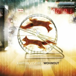 Wohnout : Karton Veverek (CD)