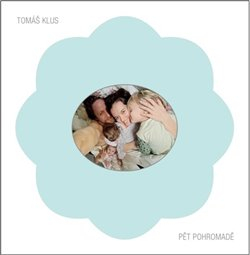 Klus Tomáš : Pět pohromadě (CD)